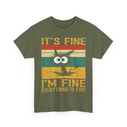It’s Fine I’m Fine Shirt - Funny Stressed Cat Retro Tee