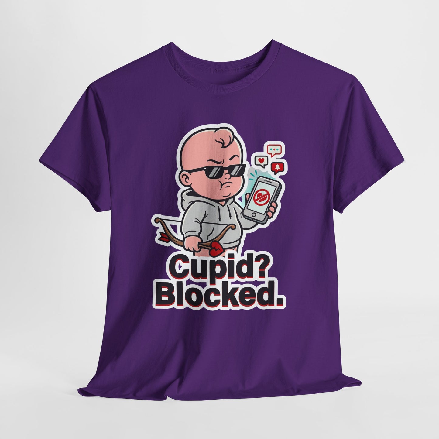 Cupid? Blocked. Shirt - Funny Anti Valentine Tee