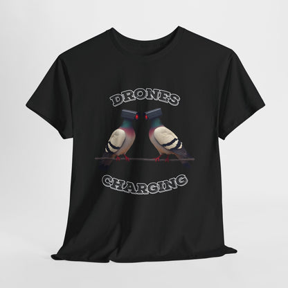 Drohnen laden Shirt - Lustiges Taubenkamera-Meme-T-Shirt