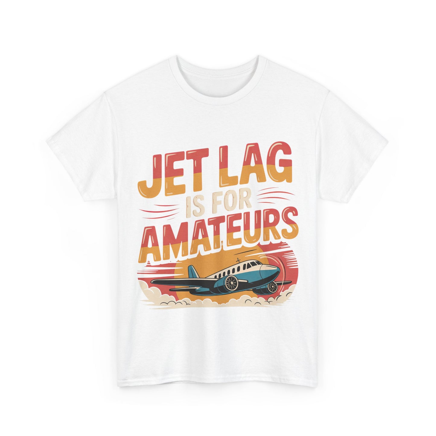 Jet Lag Is For Amateurs T-Shirt - Funny Frequent Flyer Retro Airplane Tee