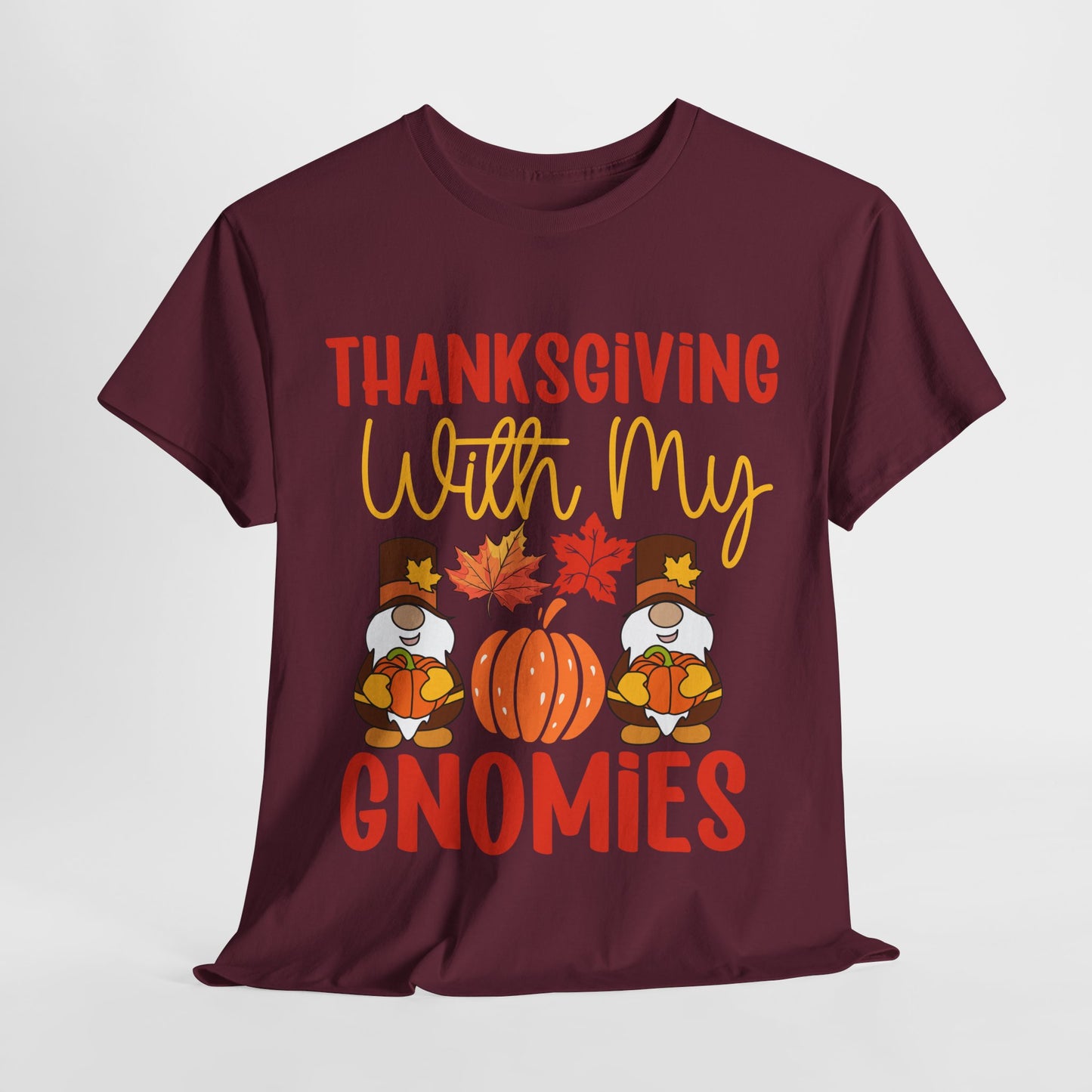 Thanksgiving With My Gnomies T-Shirt - Cute Fall Gnome Family Tee