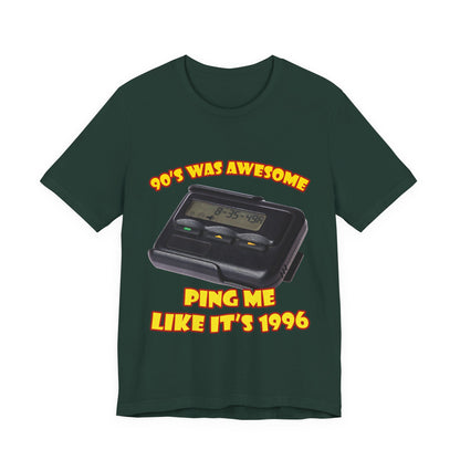 Ping Me Like It's 1996 T-Shirt - Retro Pager Tee