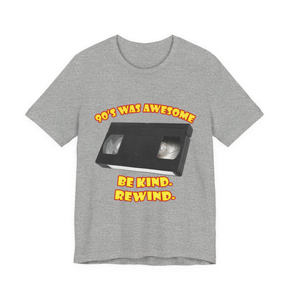 Be Kind Rewind T-Shirt - Retro VHS 90s Tee