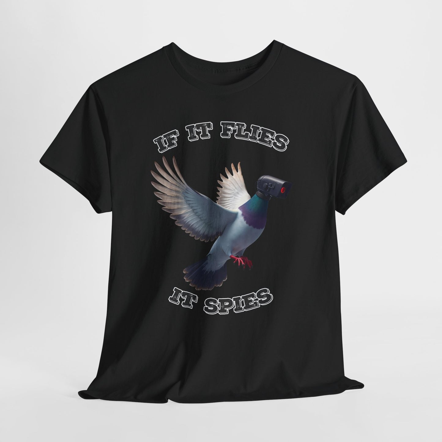 If It Flies It Spies Shirt - Pigeon Surveillance Meme Tee