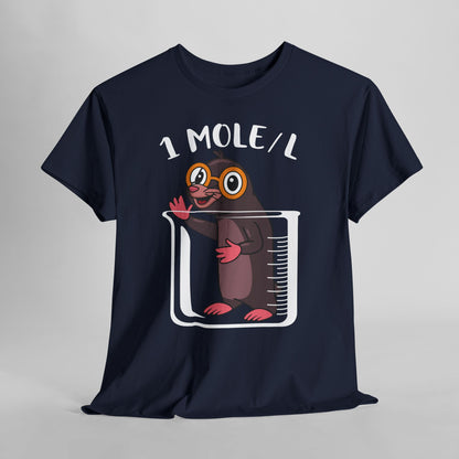 1 MOLE/L Shirt - Funny Chemistry Pun Tee, Science Nerd Gift