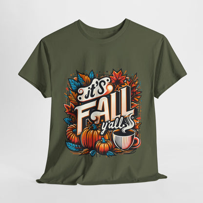It’s Fall Y’all T-Shirt - Pumpkin Spice Autumn Coffee Lover Tee