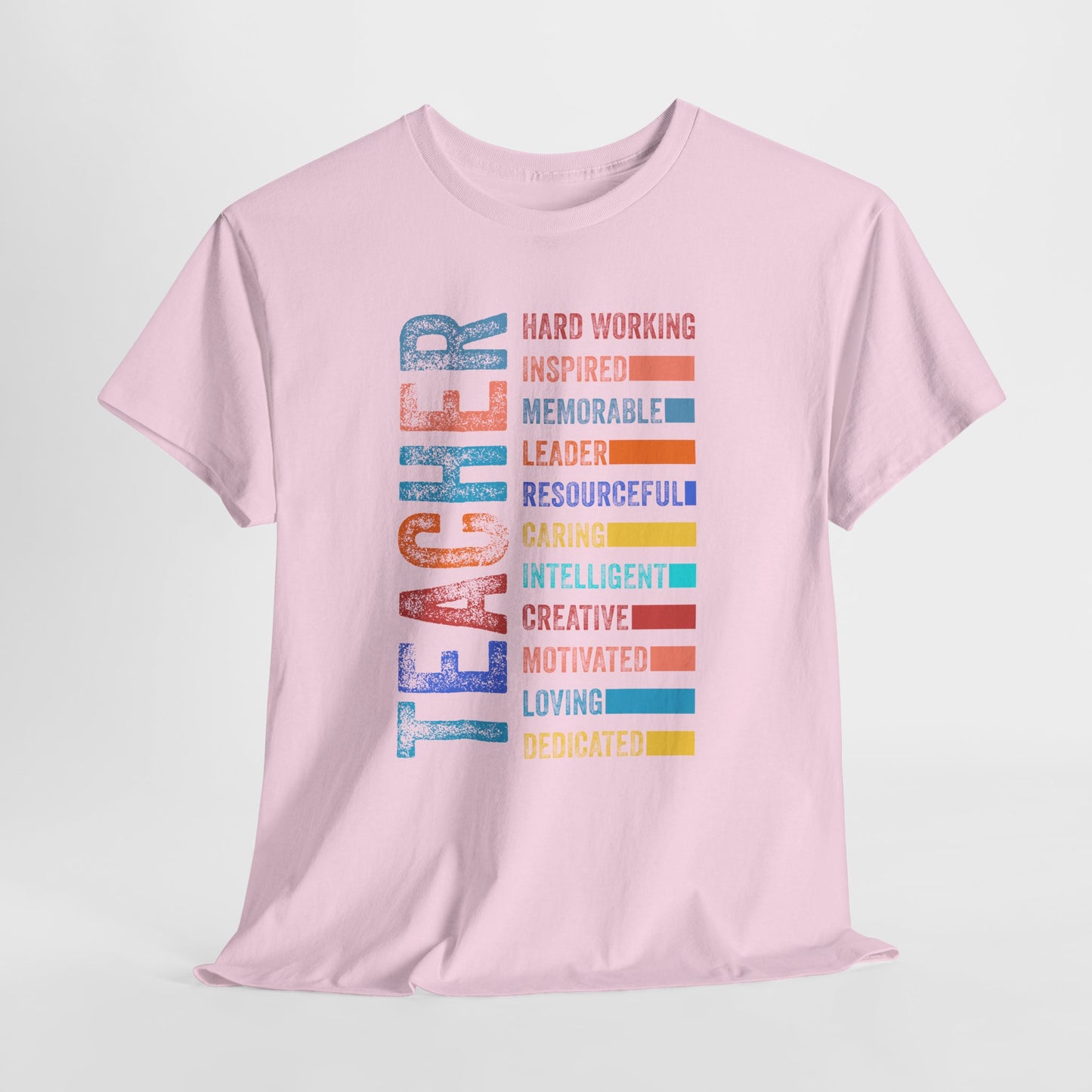 TEACHER Acronym Shirt - Colorful Back to School Gift for Teachers, Appreciation Tee, Educator Staff T-Shirt