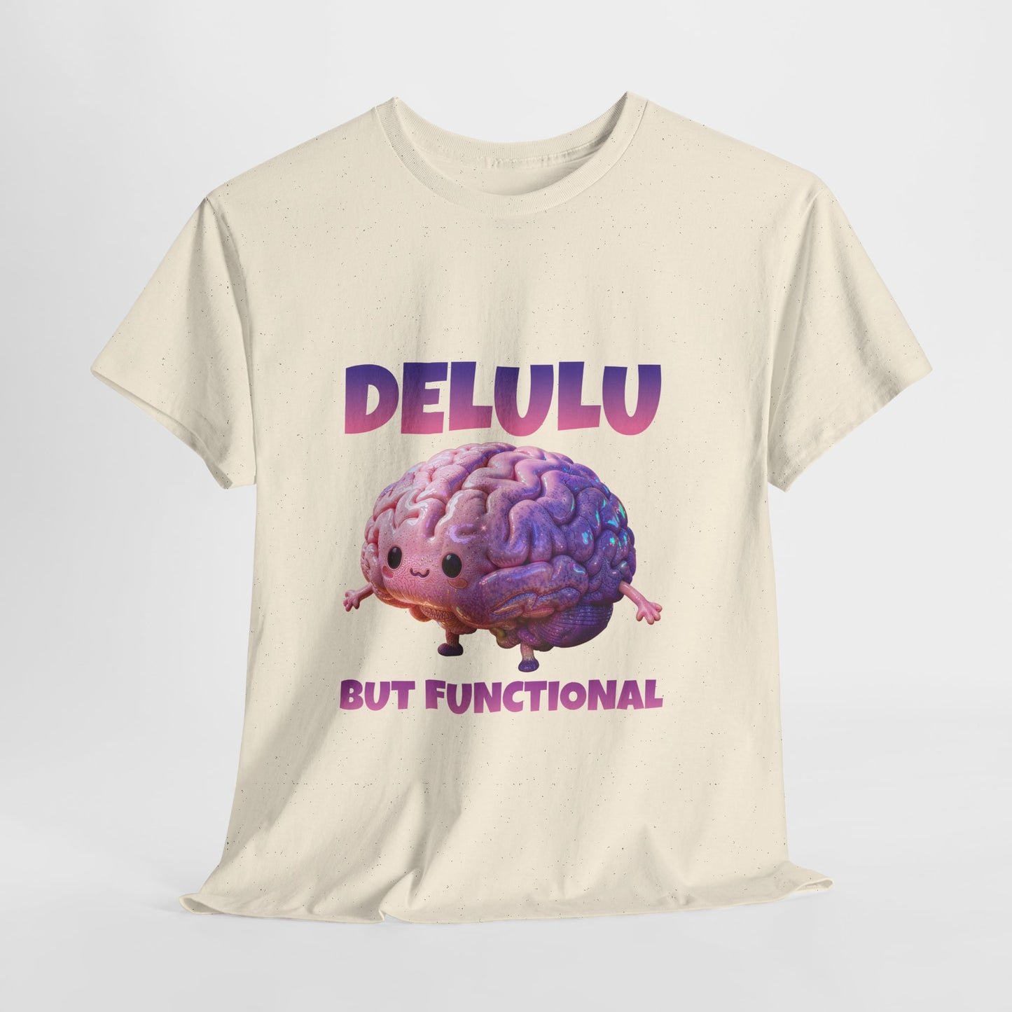 Delulu But Functional Shirt – Funny Kawaii Mental Health Humor Tee