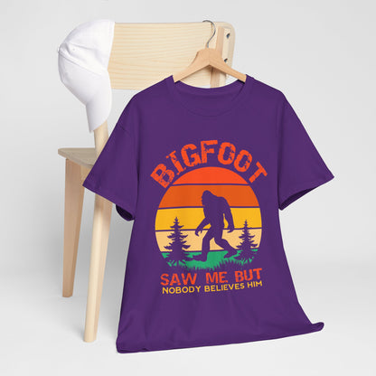 Bigfoot Saw Me But Nobody Believes Him T-Shirt - Retro Camping Cryptid Tee