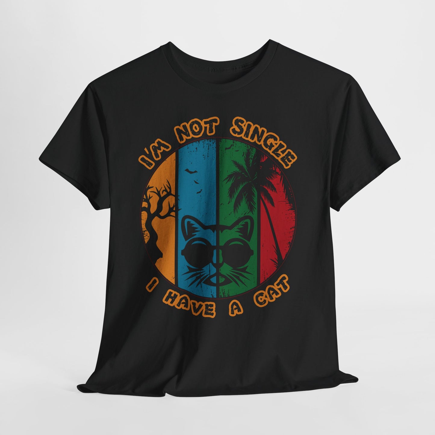 I’m Not Single I Have a Cat Shirt - Retro Funny Cat Tee