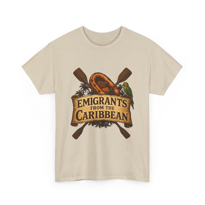 Emigrants from the Caribbean - Funny Pirate-Style Tropical Escape T-Shirt