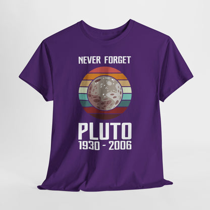 Never Forget Pluto 1930–2006 Retro Planet Graphic Tee