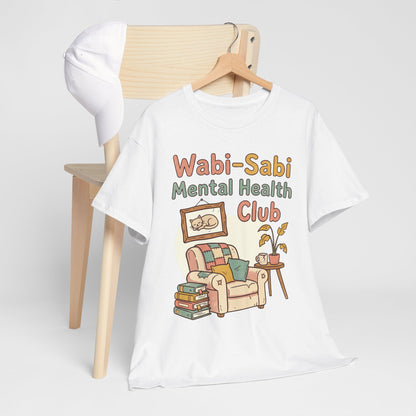Wabi-Sabi Mental Health Club Shirt – Cozy Self-Care Aesthetic Tee