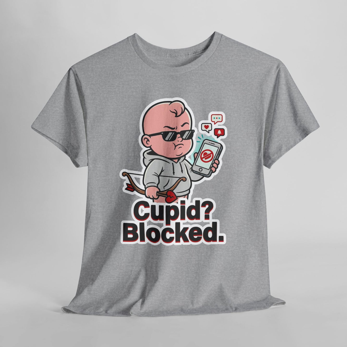 Cupid? Blocked. Shirt - Funny Anti Valentine Tee