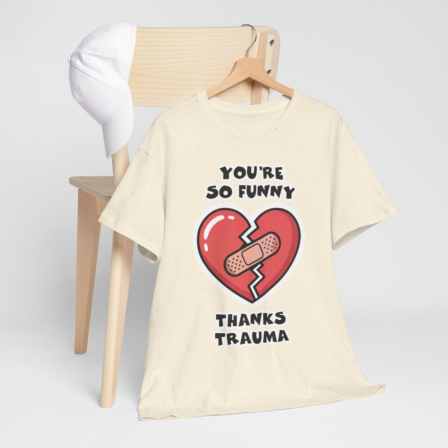 Du bist so lustig, danke Trauma-Shirt – Sarkastisches, heilsames Humor-T-Shirt