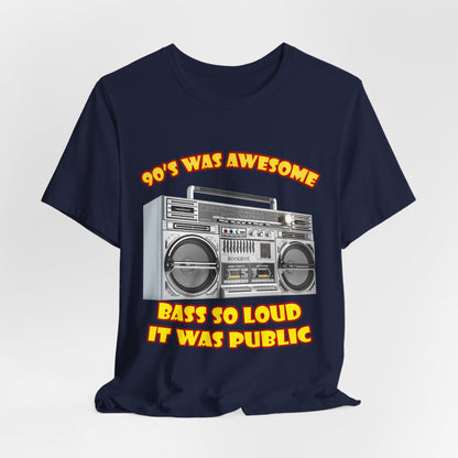 Bass So Loud It Was Public T-Shirt - Retro Boombox 90s Tee