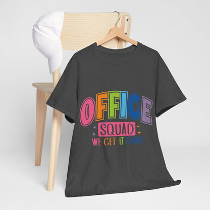 Office Squad Shirt - Colorful Team Admin Tee for Secretaries & School Staff, Funny Office Teamwork Shirt, We Get It Done Gift