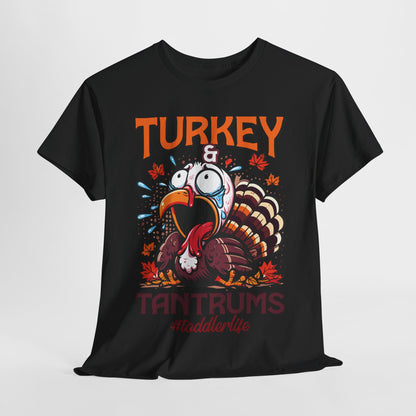 Turkey and Tantrums T-Shirt - Funny Thanksgiving Toddler Life Tee