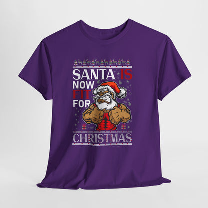 Santa Is Now Fit for Christmas Shirt – Funny Muscle Santa Gym Holiday Tee