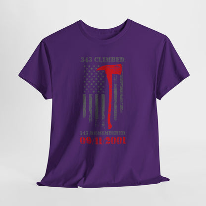 343 Climbed 343 Remembered T-Shirt - Firefighter 9/11 Memorial Tee
