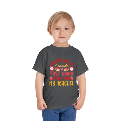 First Day of First Grade Shirt - Funny Toddler Back to School Tee, Pray for My Teacher T-Shirt, 1st Grade Humor Gift