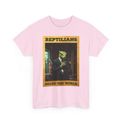 Reptilians Ruled the World Shirt - Reptilian Meme Satire Tee
