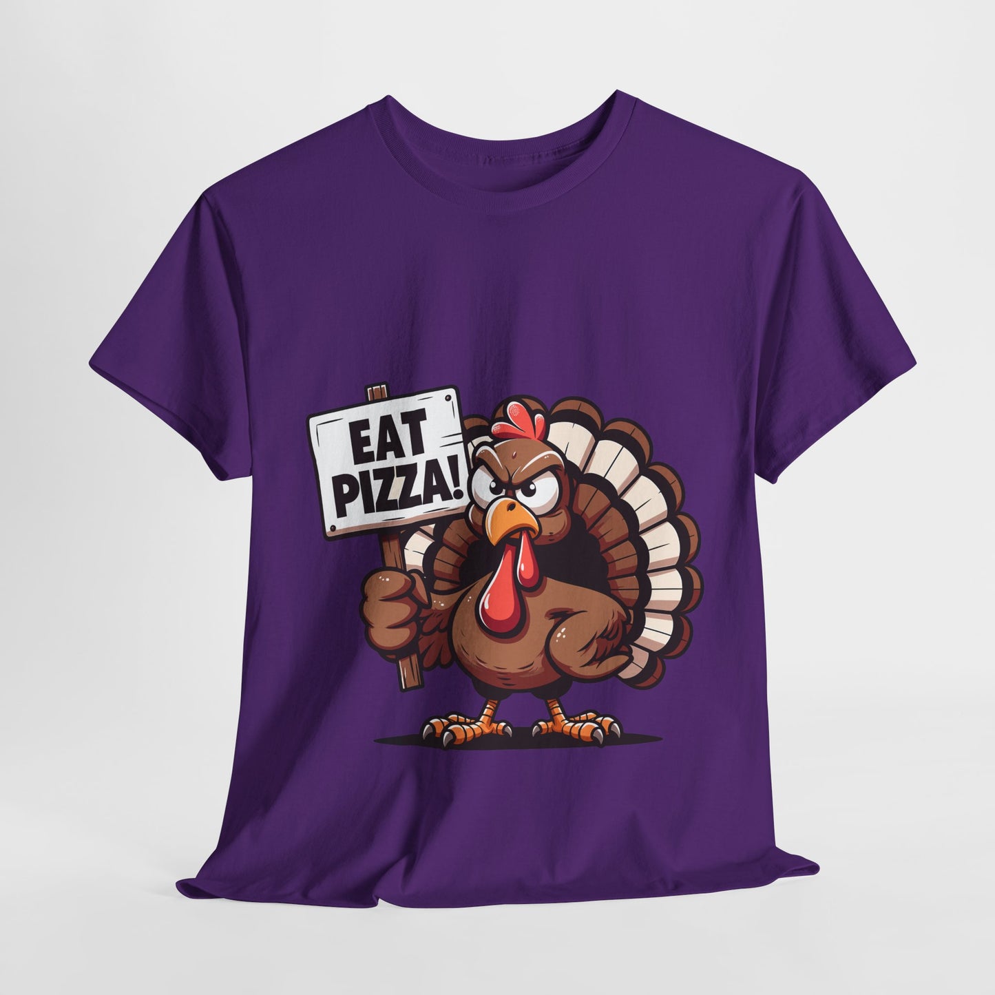 Eat Pizza Turkey T-Shirt - Funny Thanksgiving Anti-Turkey Pizza Lover Tee