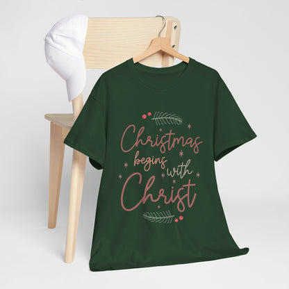 Christmas Begins with Christ Shirt - Hand-Lettered Nativity Faith Gift