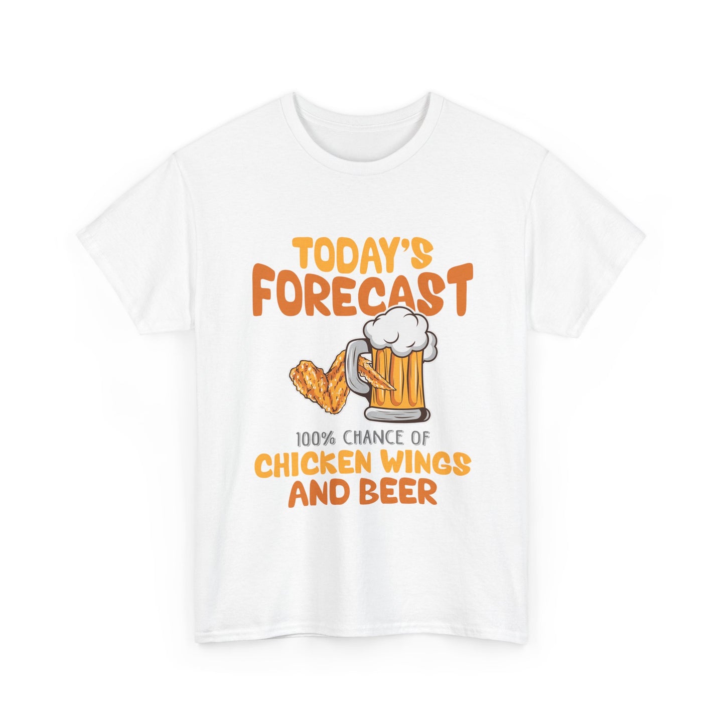 Today's Forecast 100% Chicken Wings & Beer T-Shirt - Funny Tailgate BBQ Tee