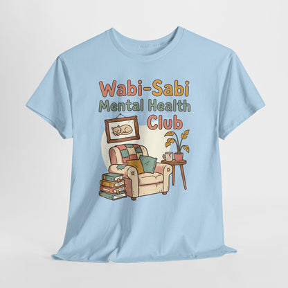 Wabi-Sabi Mental Health Club Shirt – Cozy Self-Care Aesthetic Tee