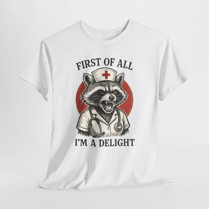 Nurse Raccoon I’m a Delight Shirt - Funny Night Shift Tee