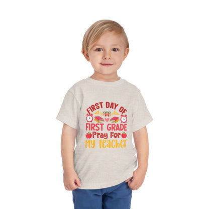 First Day of First Grade Shirt - Funny Toddler Back to School Tee, Pray for My Teacher T-Shirt, 1st Grade Humor Gift