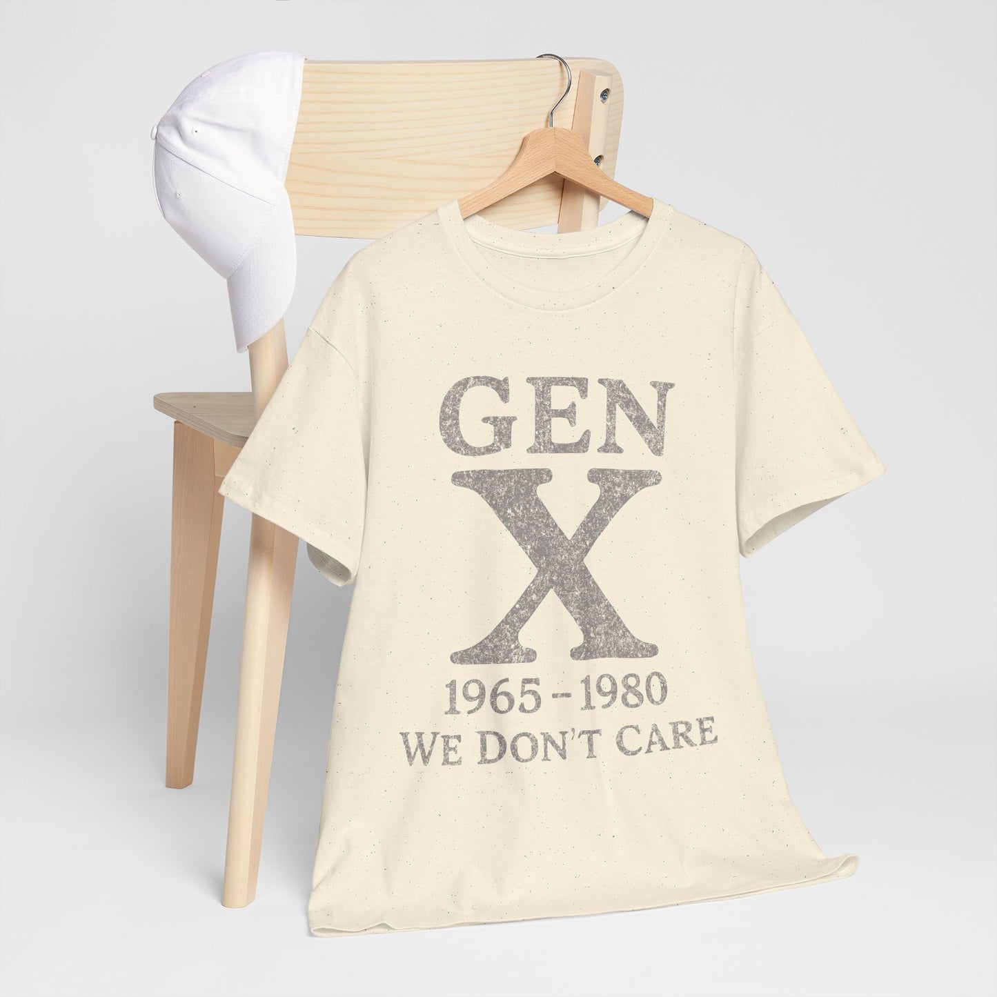Gen X T-Shirt - 1965 - 1980 We Don't Care