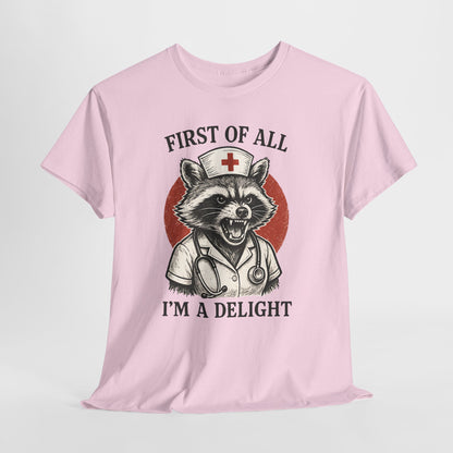 Nurse Raccoon I’m a Delight Shirt - Funny Night Shift Tee