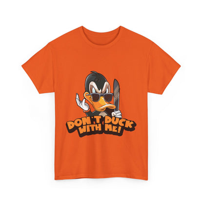 Don't Duck With Me T-Shirt - Funny Duck Pun Tee