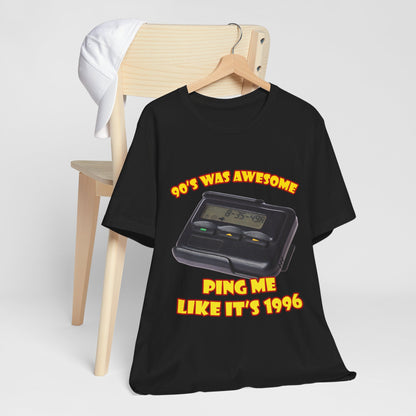Ping Me Like It's 1996 T-Shirt - Retro Pager Tee