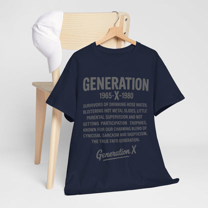 Generation X T-Shirt - 1965-1980 Hose Water Survivor