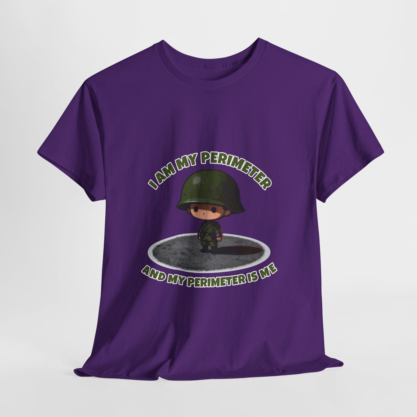 I Am My Perimeter Shirt – Funny Tactical Military Humor Tee