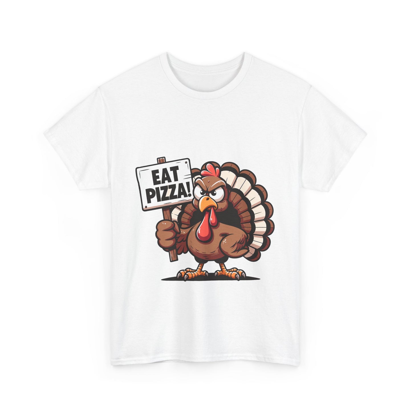 Eat Pizza Turkey T-Shirt - Funny Thanksgiving Anti-Turkey Pizza Lover Tee