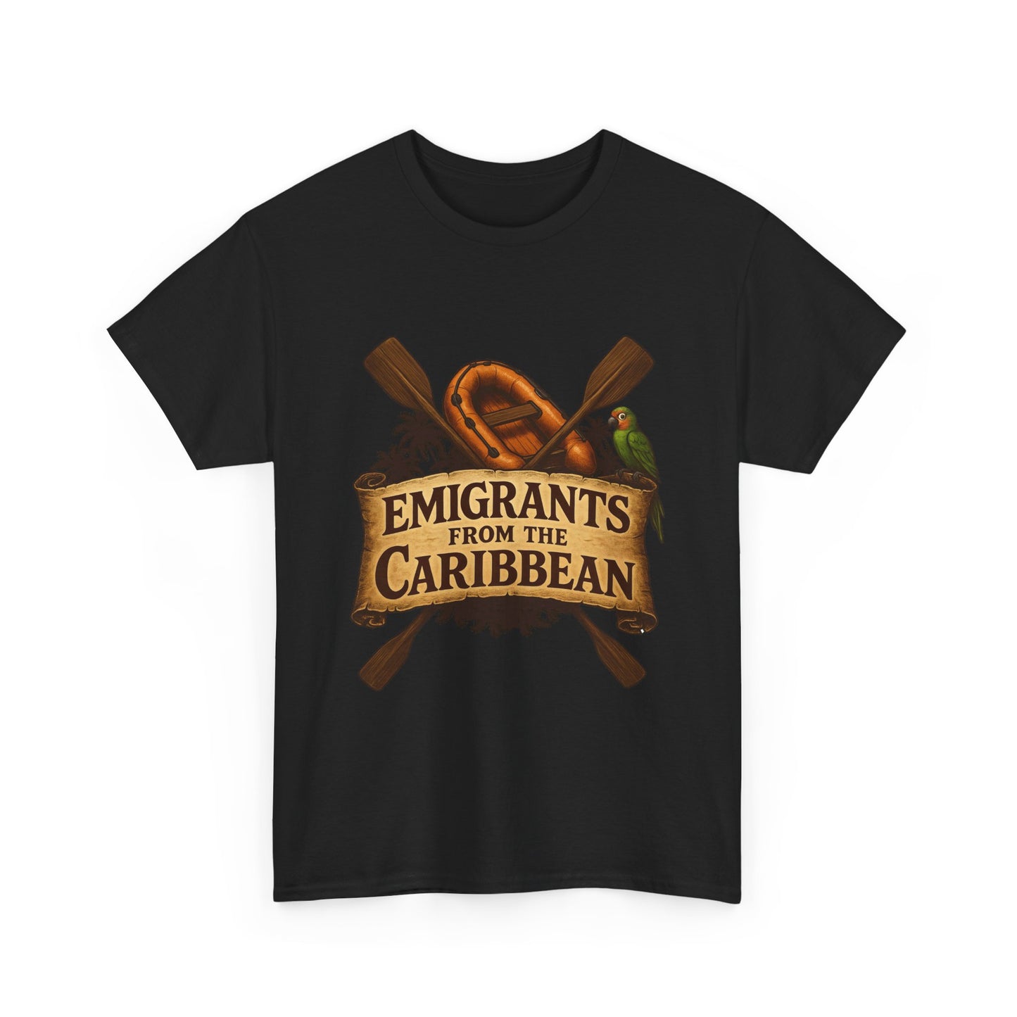 Emigrants from the Caribbean - Funny Pirate-Style Tropical Escape T-Shirt