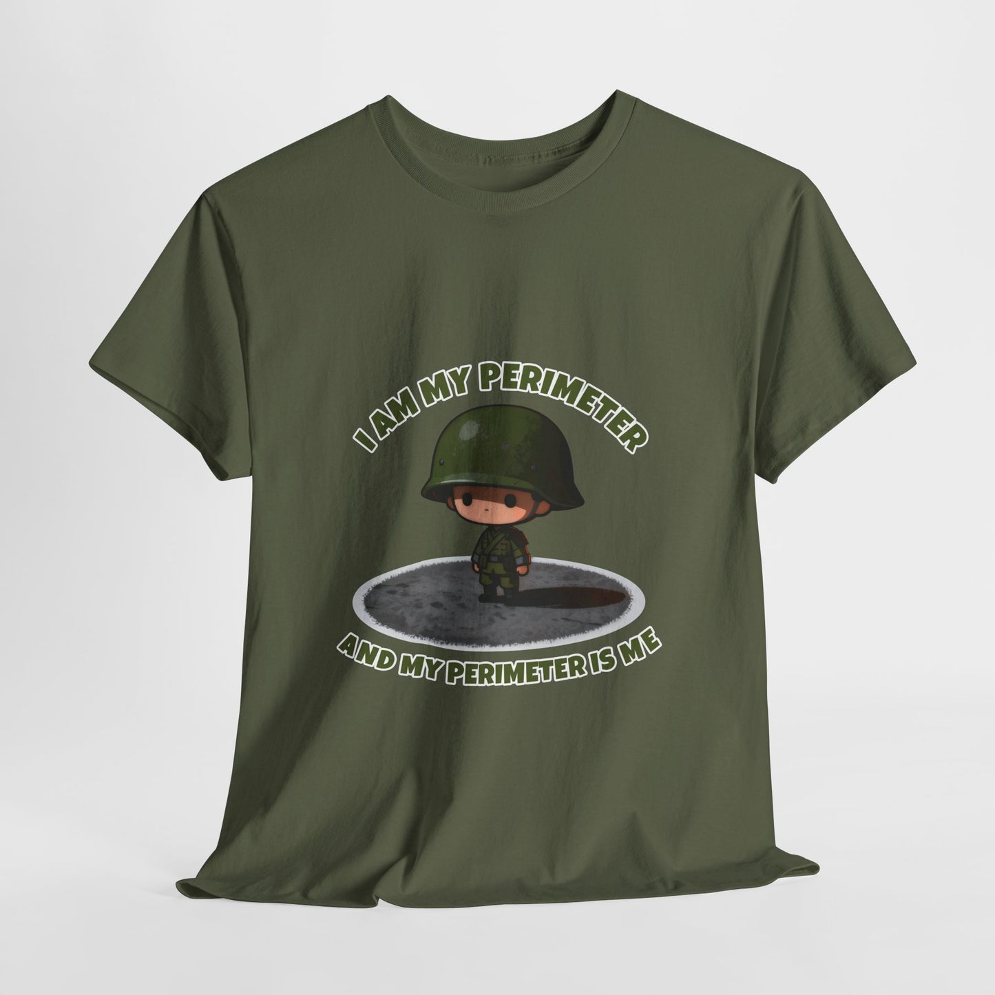 I Am My Perimeter Shirt – Funny Tactical Military Humor Tee