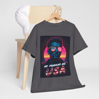 My Pronouns Are USA T-Shirt - Bold Patriotic Funny Conservative Tee