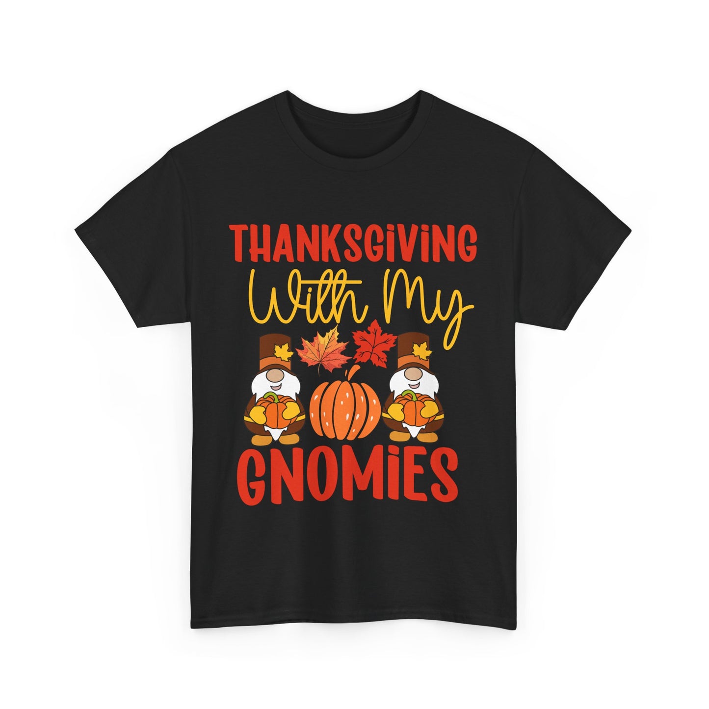 Thanksgiving With My Gnomies T-Shirt - Cute Fall Gnome Family Tee