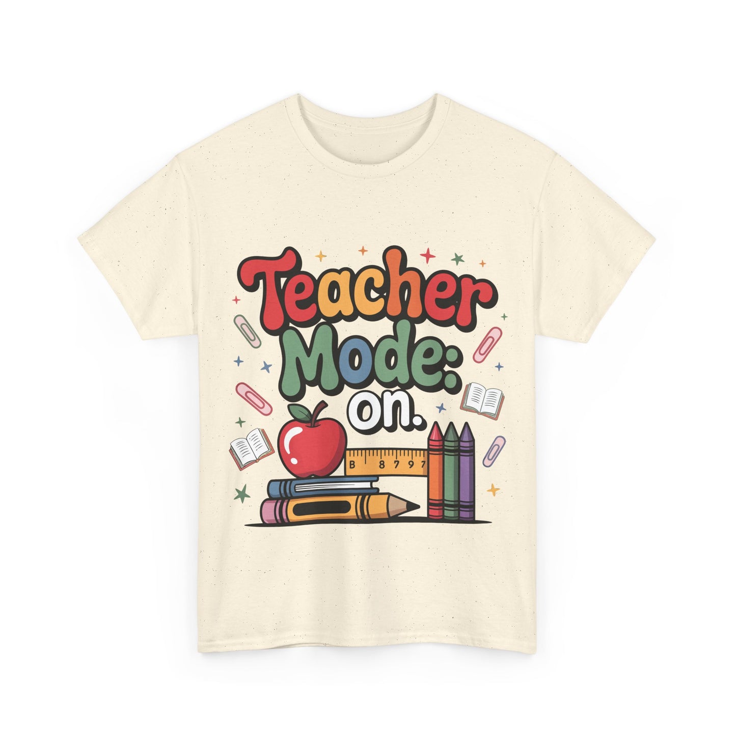 Teacher Mode On Shirt - Cute Back to School Tee with Crayons, Books & Apple, Positive Teacher Gift for Classroom Heroes