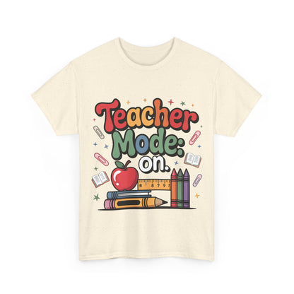 Teacher Mode On Shirt - Cute Back to School Tee with Crayons, Books & Apple, Positive Teacher Gift for Classroom Heroes