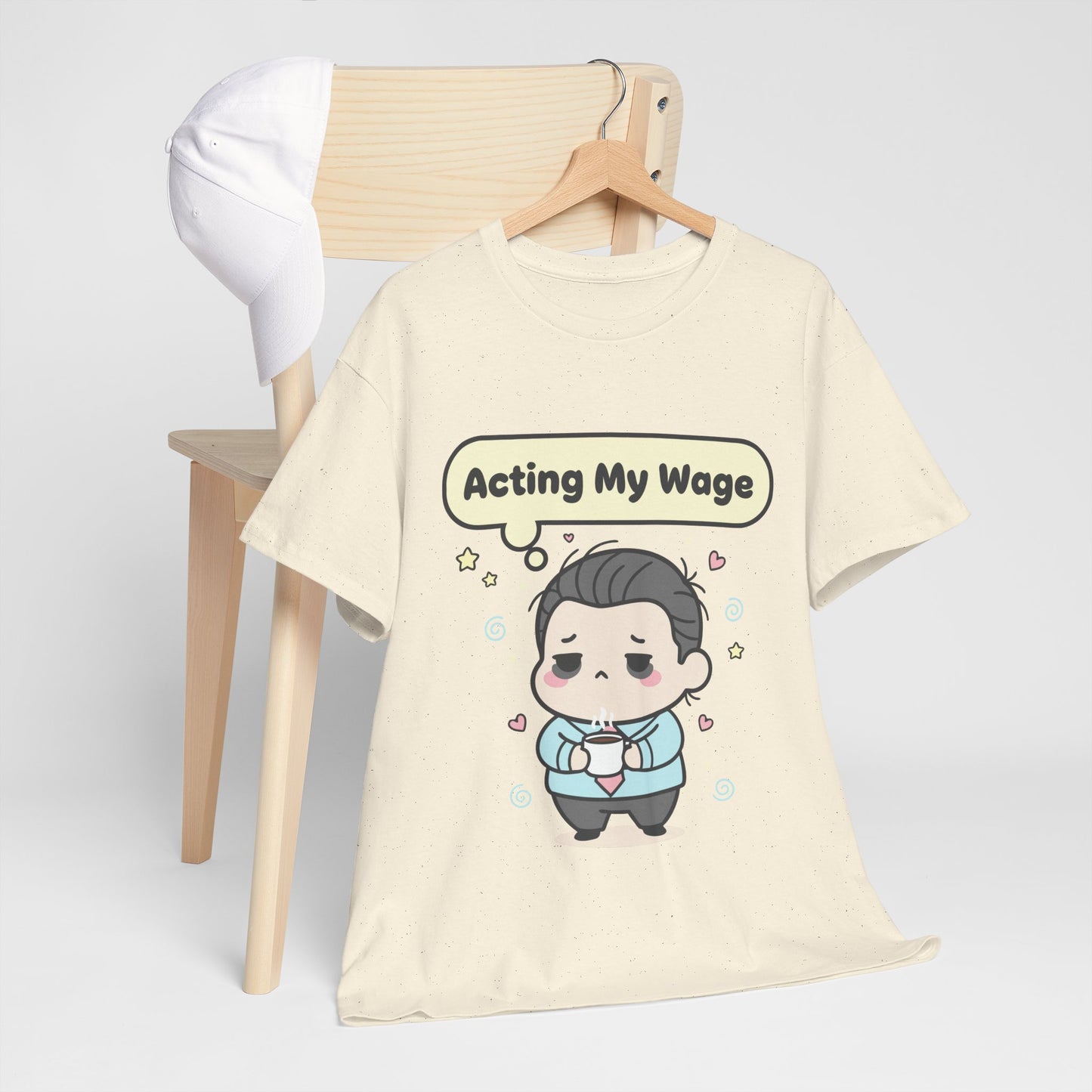 Acting My Wage Shirt – Funny Kawaii Office Worker Coffee Tee