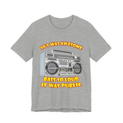 Bass So Loud It Was Public T-Shirt - Retro Boombox 90s Tee