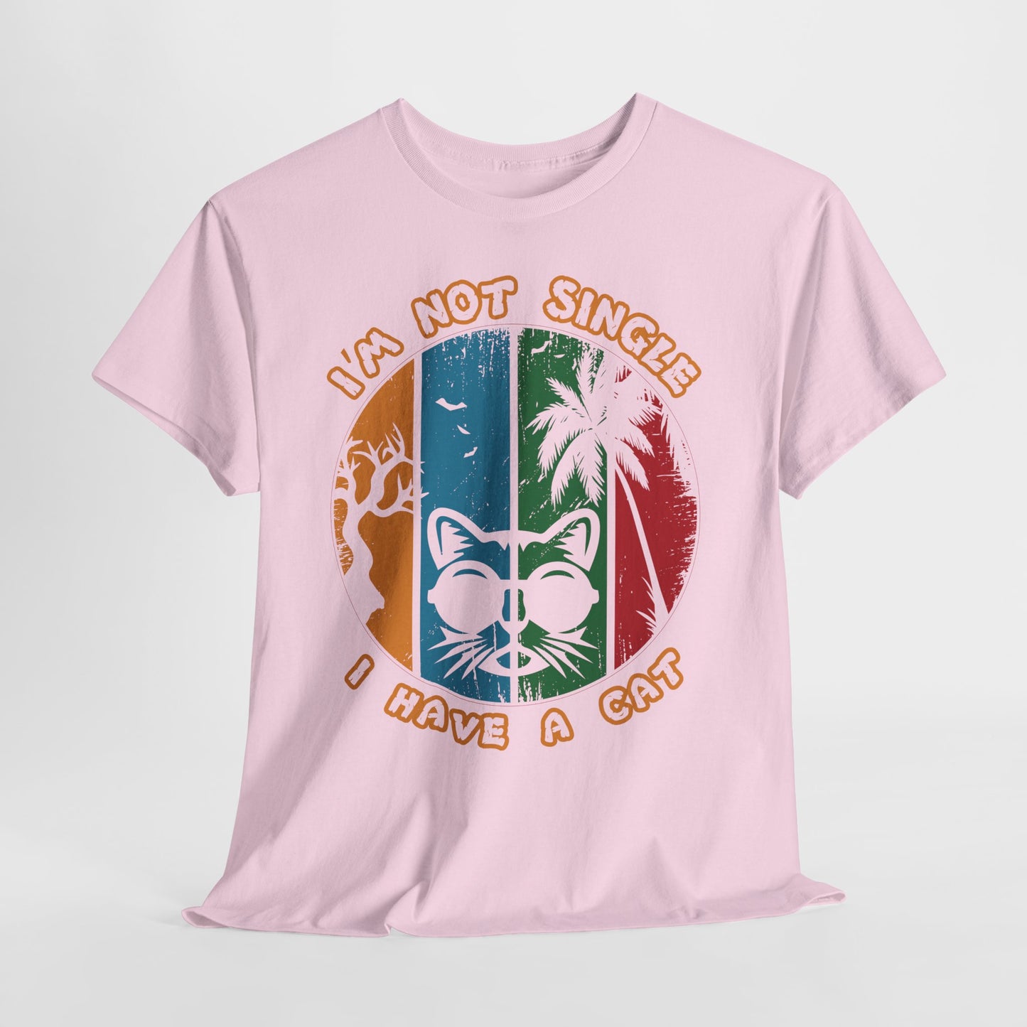I’m Not Single I Have a Cat Shirt - Retro Funny Cat Tee