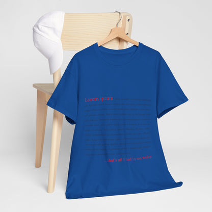 Lorem Ipsum Shirt - Funny Designer & Programmer Tee