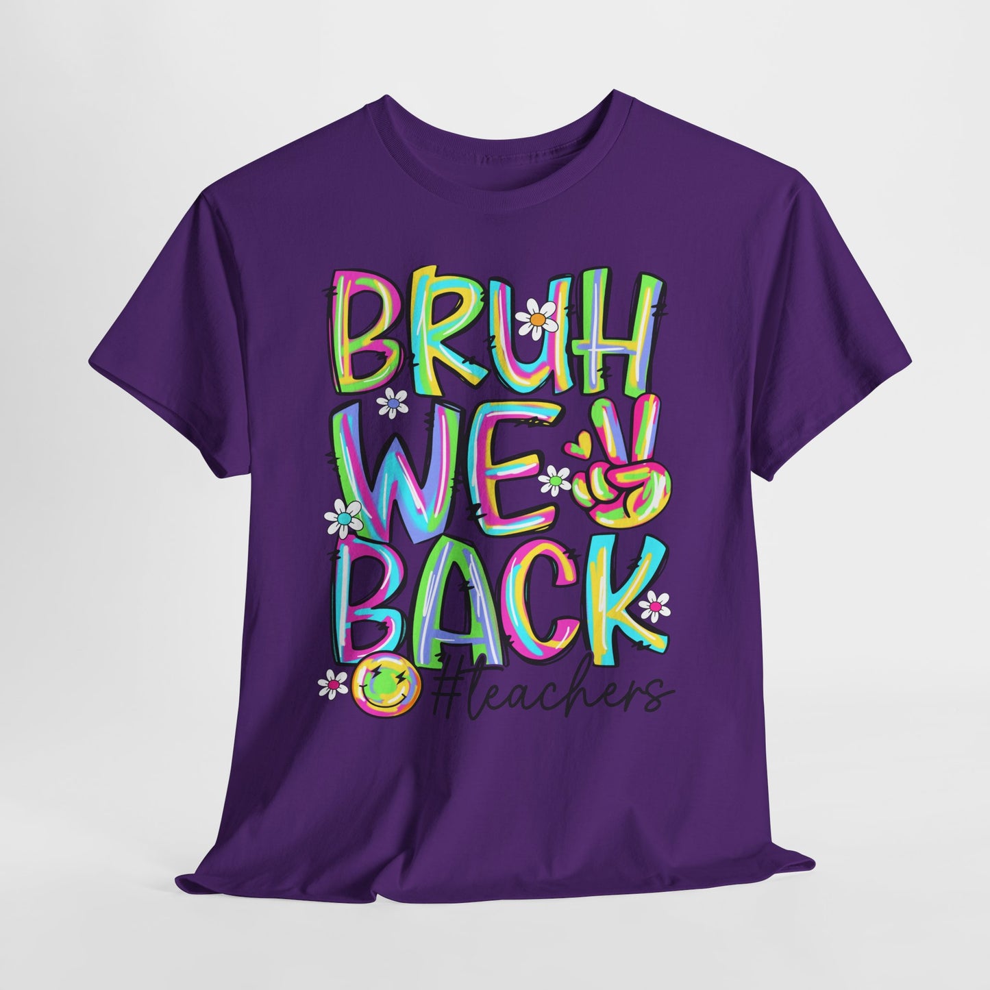 Bruh We Back Teacher T-Shirt | Funny Groovy Rainbow Back to School Tee